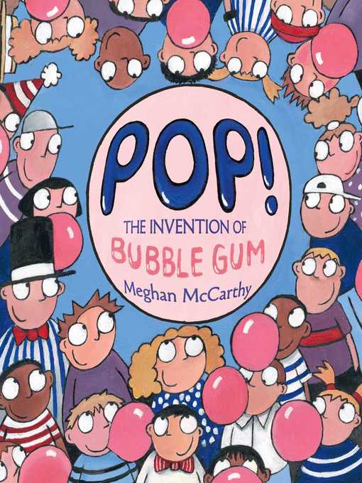 Title details for Pop! by Meghan McCarthy - Wait list